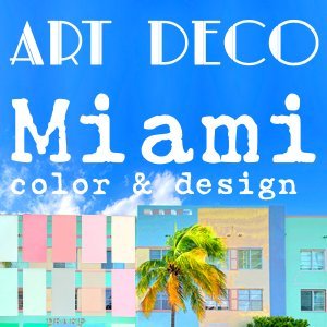 Art Deco Miami