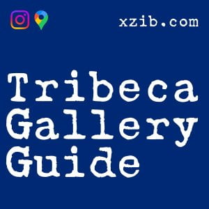 Tribeca Gallery Guide