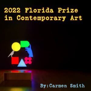 Florida Prize in Contemporary Art 2022